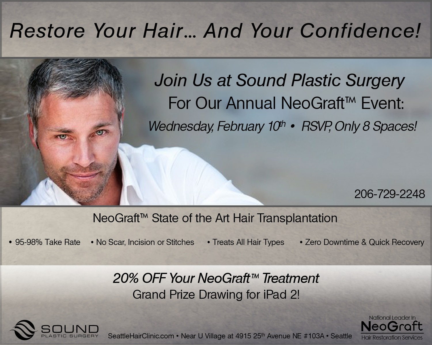 NeoGraft Event at Sound Plastic Surgery in Seattle!